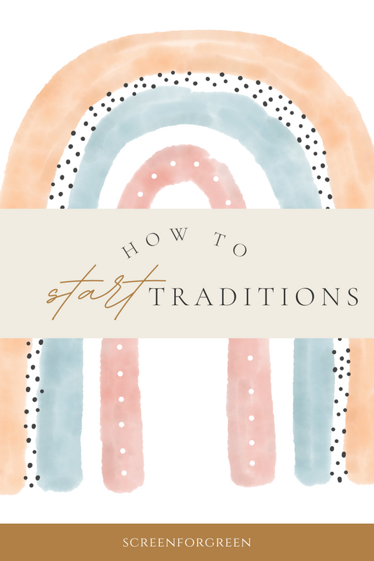 Podcast Episode 17 We talk about why& how to start traditions.